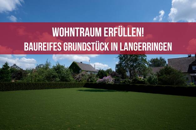 Grundstück zum Kauf 239.486 € 551 m² Grundstück Langerringen Langerringen 86853