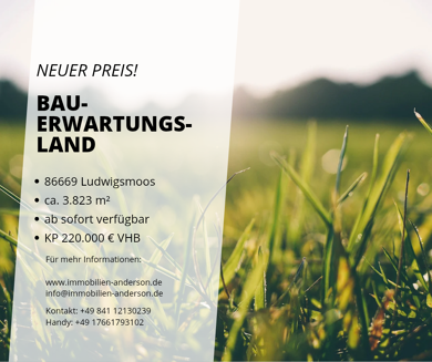 Grundstück zum Kauf 220.000 € 3.823 m² Grundstück Ludwigsmoos Königsmoos 86669