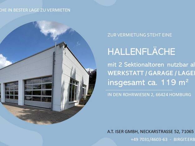Lagerhalle zur Miete provisionsfrei 1.050 € 119 m² Lagerfläche In den Rohrwiesen 2 Erbach Homburg 66424