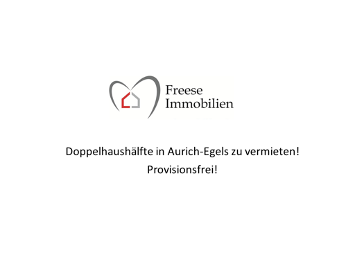 Doppelhaushälfte zur Miete 850 € 3 Zimmer 86 m² 238 m² Grundstück frei ab sofort Egels Aurich 26605