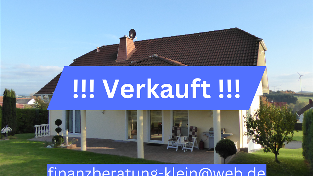 VERKAUFT !! VERKAUFT !! Sehr gepflegtes Einfamilienhaus in toller Lage und mit schönem Garten