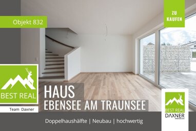 Doppelhaushälfte zum Kauf 489.000 € 4 Zimmer 114 m² 345 m² Grundstück Ebensee 4802