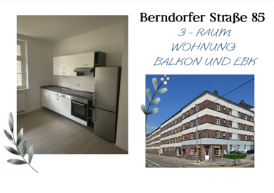 Wohnung zur Miete 365 € 2 Zimmer 72,2 m² 3. Geschoss frei ab sofort Bernsdorfer Straße 85 Bernsdorf 420 Chemnitz 09126