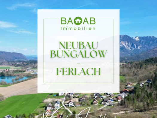Bungalow zum Kauf - Erstbezug 530.000 € 140 m² 800 m² Grundstück Ferlach 9162