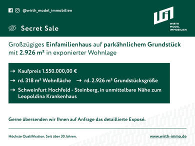 Einfamilienhaus zum Kauf 1.550.000 € 8 Zimmer 318 m² 2.926 m² Grundstück Hochfeld-Steinberg Schweinfurt 97422