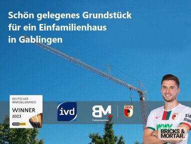 Grundstück zum Kauf 395.000 € 820 m² Grundstück Gablingen Gablingen 86456