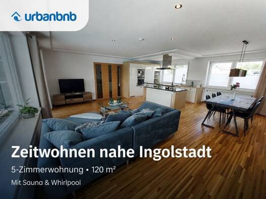 Wohnung zur Miete auf Zeit 2.569 € 5 Zimmer 120 m² frei ab sofort Ludwigstraße Großmehring Großmehring 85098