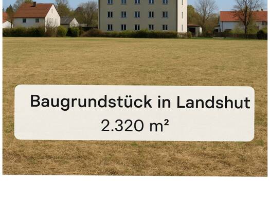 Grundstück zum Kauf 999.000 € 2.320 m² Grundstück Schönbrunn Landshut 84036