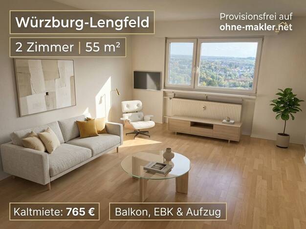 Wohnung zur Miete 765 € 2 Zimmer 55 m² 5. Geschoss Lengfeld Würzburg 97076