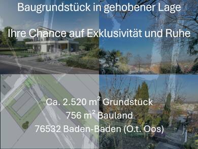 Grundstück zum Kauf provisionsfrei 414.282 € 2.522 m² Grundstück Oos Baden-Baden 76532