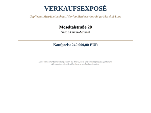 Haus zum Kauf 249.000 € 440 m² Grundstück Moseltalstraße 20 Osann-Monzel 54518
