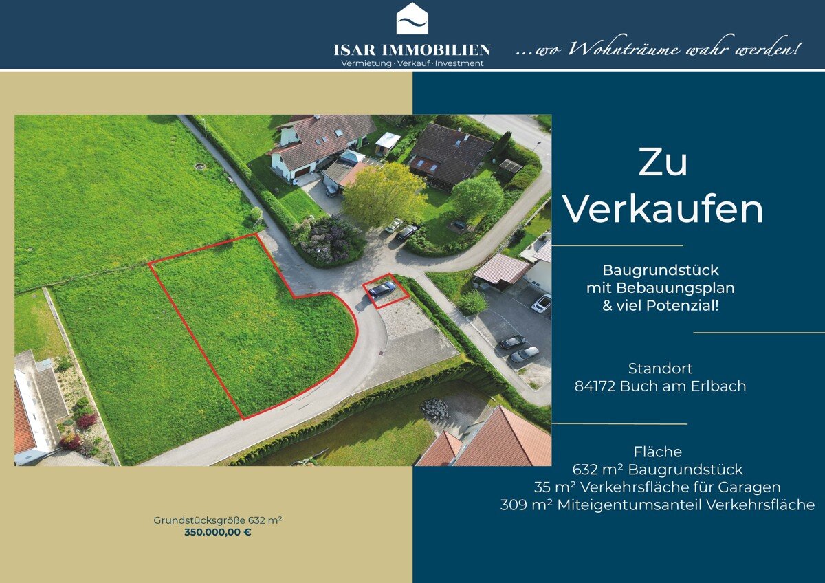 Grundstück zum Kauf 350.000 € 770 m²<br/>Grundstück Buch Buch am Erlbach 84172