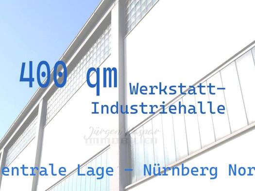 Halle/Industriefläche zur Miete 400 m² Lagerfläche Klingenhof Nordöstliche Außenstadt 90411