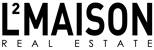 L² MAISON Real Estate