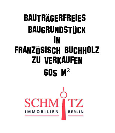 Grundstück zum Kauf 290.000 € 605 m² Grundstück Französisch Buchholz Berlin / Buchholz 13127