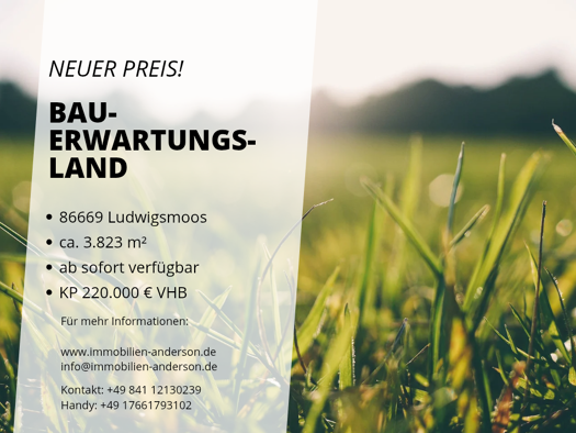 Grundstück zum Kauf 220.000 € 3.823 m² Grundstück Ludwigsmoos Königsmoos 86669