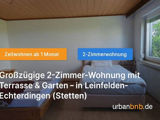 Wohnung zur Miete auf Zeit 980 € 2 Zimmer 54 m² frei ab sofort Erlachstraße 0 Stetten Leinfelden-Echterdingen 70771