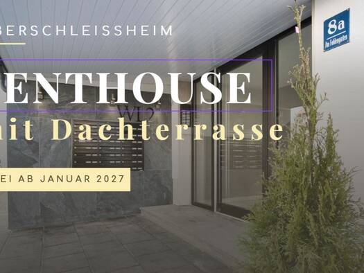 Penthouse zum Kauf provisionsfrei 454.900 € 3 Zimmer 80,3 m² Geschoss 6/8 frei ab 12.01.2027 Oberschleißheim Oberschleißheim 85764