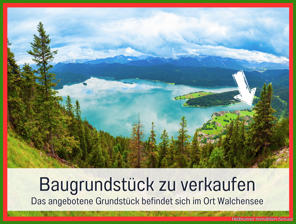 Grundstück zum Kauf 490.000 € 556 m²<br/>Grundstück Walchensee Kochel am See / Walchensee 82432